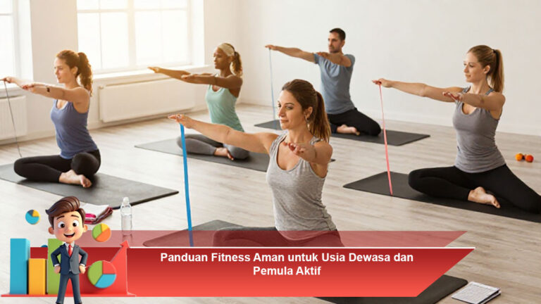 Panduan-Fitness-Aman-untuk-Usia-Dewasa-dan-Pemula-Aktif