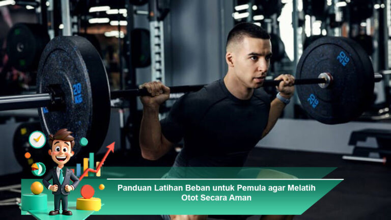 Panduan-Latihan-Beban-untuk-Pemula-agar-Melatih-Otot-Secara-Aman
