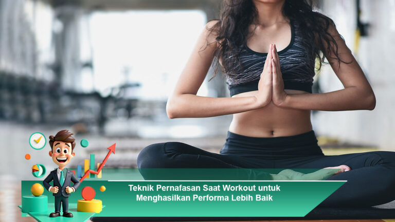 Teknik-Pernafasan-Saat-Workout-untuk-Menghasilkan-Performa-Lebih-Baik
